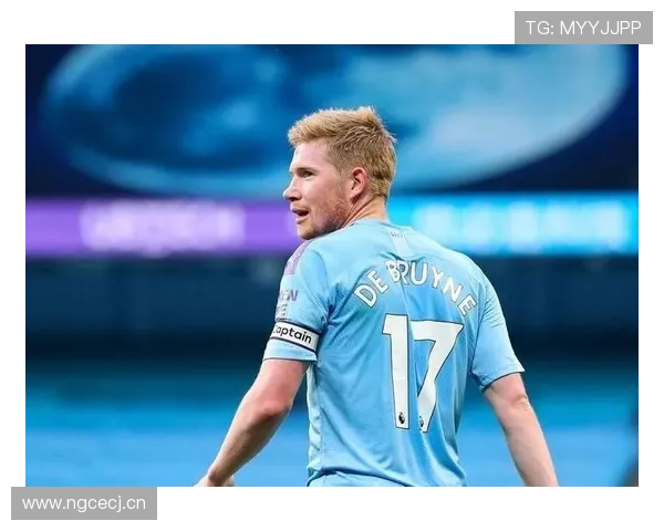 德布劳内生涯轨迹解析：全能中场到进攻大脑的进化